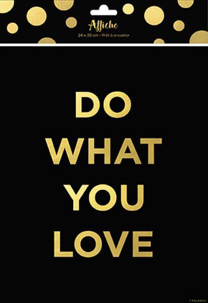 Do what you love - Affiche 24 x 30 cm Kiub 